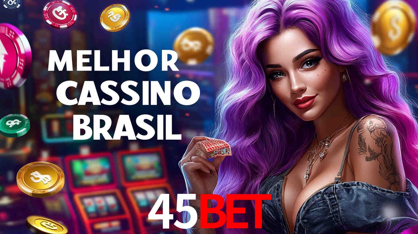 A Experiência Imersiva dos Cassinos Ao Vivo no 45bet